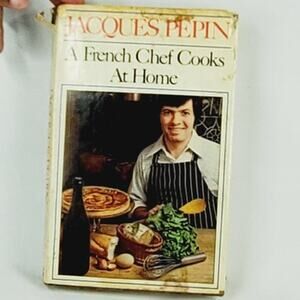 Jacques Pépin A French Chef Cooks at Home Signed 1975 Hardcover Cookbook